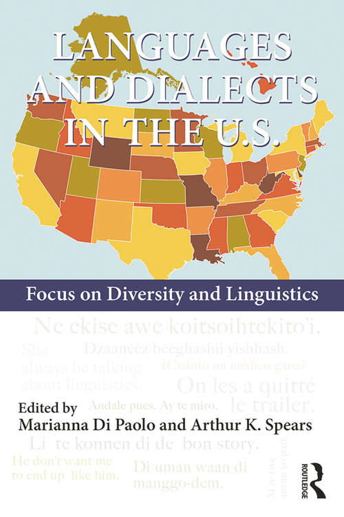 Book cover of Languages and Dialects in the U.S.: Focus on Diversity and Linguistics