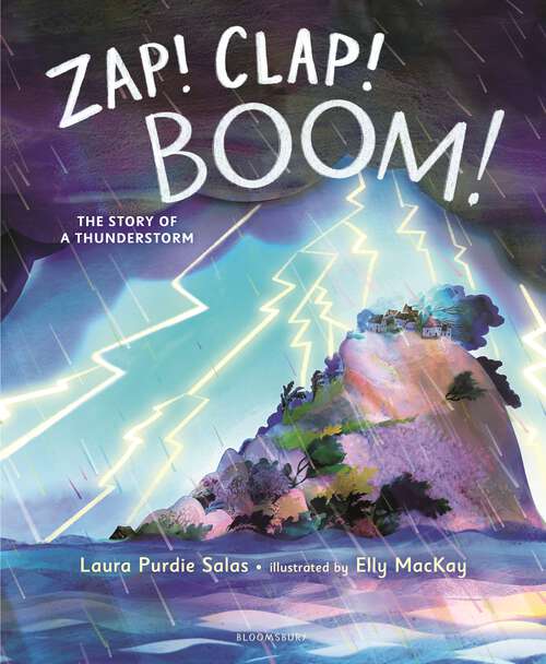 Book cover of Zap! Clap! Boom!: The Story of a Thunderstorm