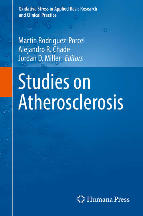 Book cover of Studies on Atherosclerosis (Oxidative Stress in Applied Basic Research and Clinical Practice)