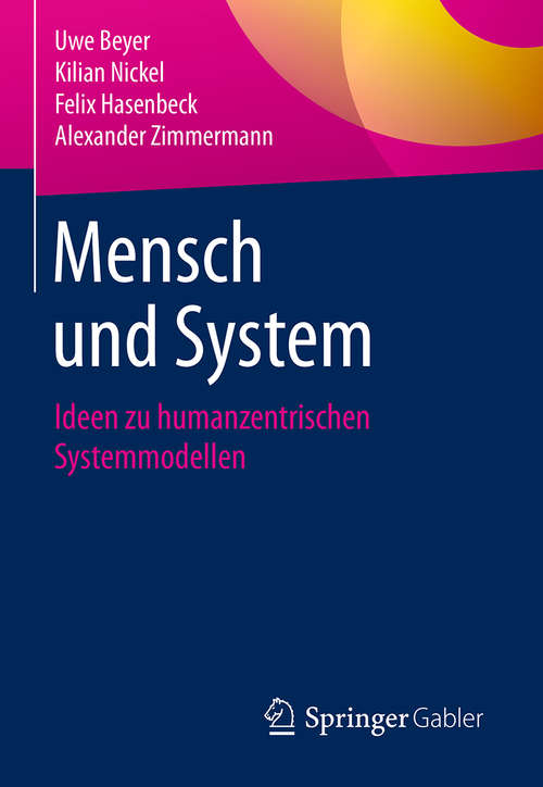 Book cover of Mensch und System: Ideen zu humanzentrischen Systemmodellen