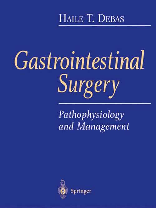 Book cover of Gastrointestinal Surgery: Pathophysiology and Management (2004)