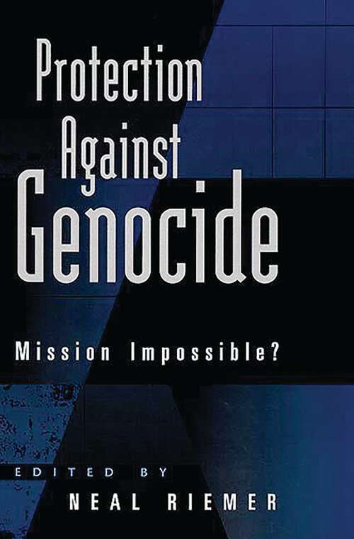 Book cover of Protection Against Genocide: Mission Impossible?