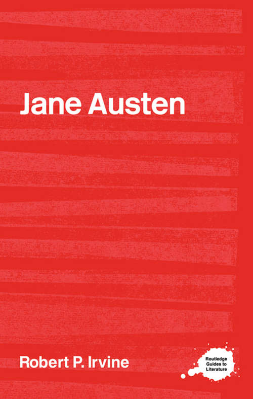 Book cover of Jane Austen (Routledge Guides to Literature)