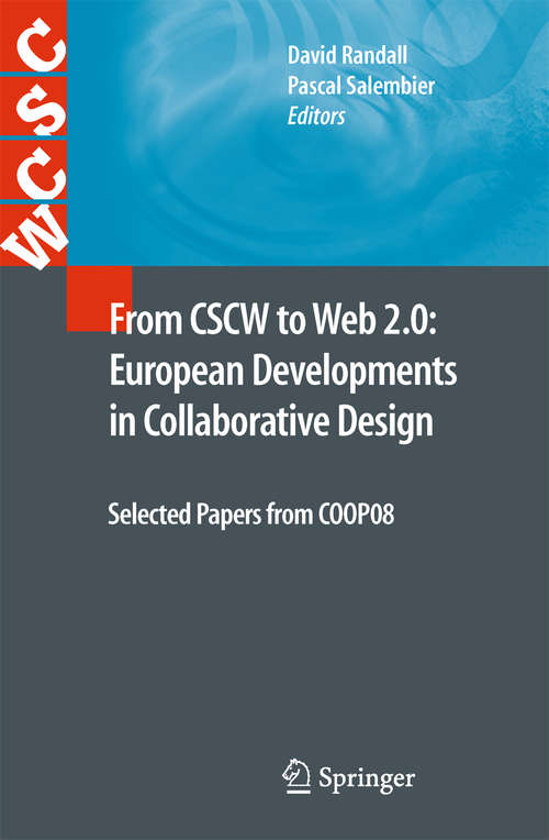 Book cover of From CSCW to Web 2.0: Selected Papers from COOP08 (2010) (Computer Supported Cooperative Work)