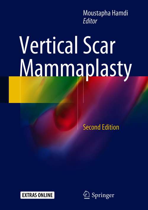 Book cover of Vertical Scar Mammaplasty (2nd ed. 2018)