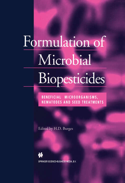 Book cover of Formulation of Microbial Biopesticides: Beneficial microorganisms, nematodes and seed treatments (1998)