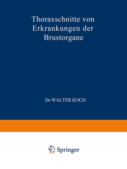Book cover of Thoraxschnitte von Erkrankungen der Brustorgane: Ein Atlas (1924)