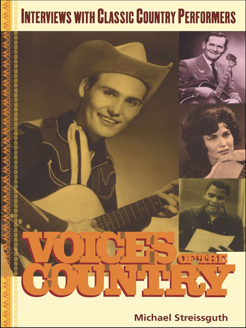 Book cover of Voices of the Country: Interviews with Classic Country Performers