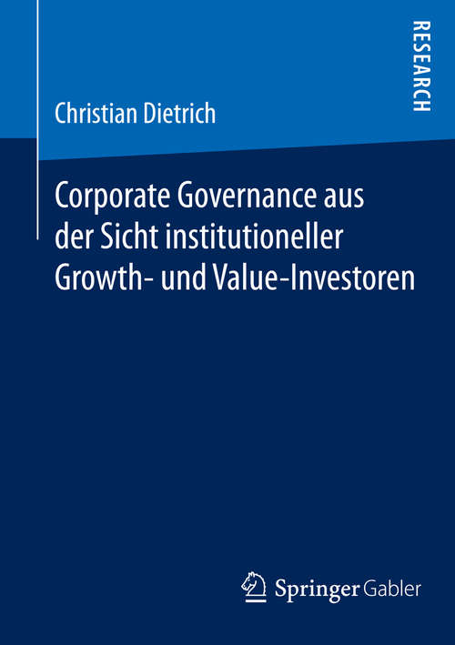 Book cover of Corporate Governance aus der Sicht institutioneller Growth- und  Value-Investoren (2014)