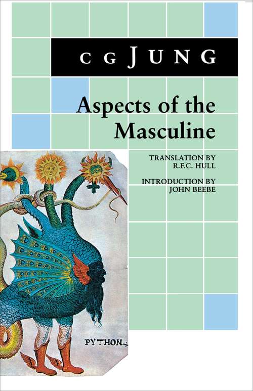 Book cover of Aspects of the Masculine (3) (Jung Extracts #4)