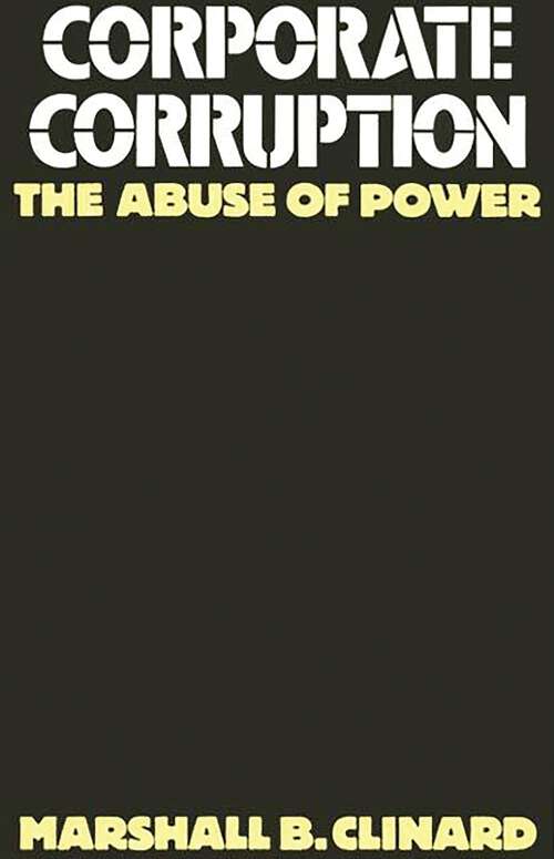 Book cover of Corporate Corruption: The Abuse of Power