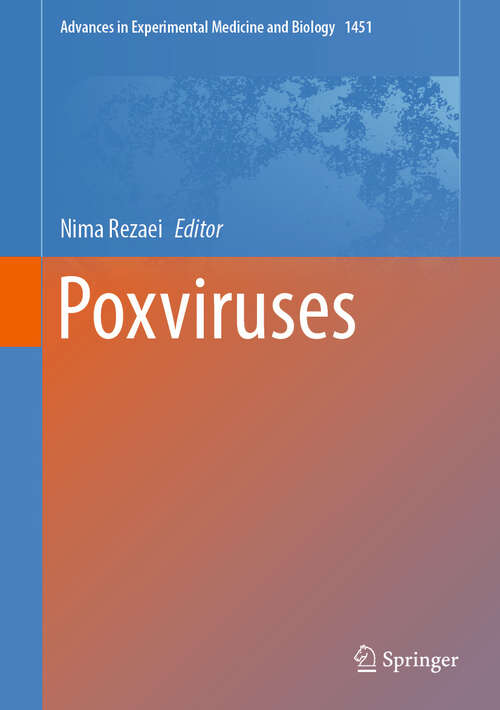 Book cover of Poxviruses (2024) (Advances in Experimental Medicine and Biology #1451)