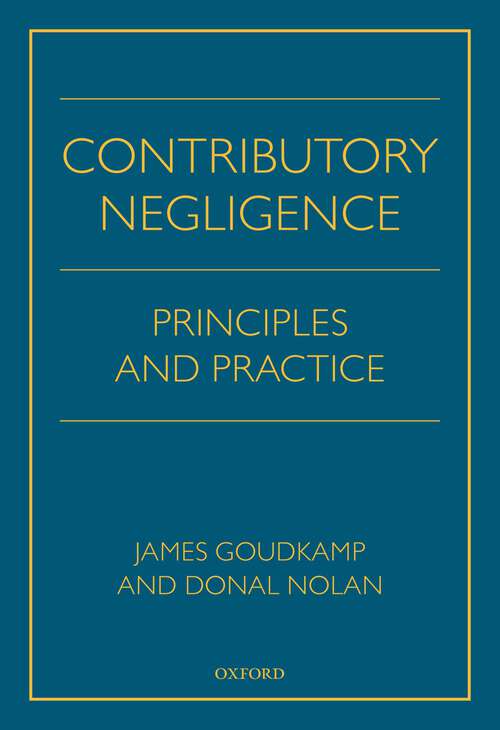 Book cover of Contributory Negligence: Principles and Practice