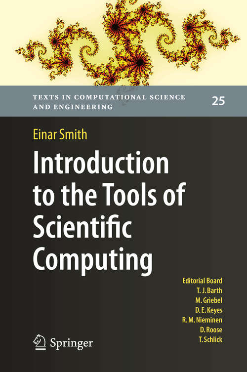 Book cover of Introduction to the Tools of Scientific Computing (1st ed. 2020) (Texts in Computational Science and Engineering #25)
