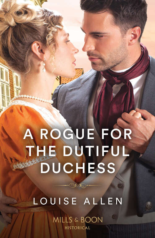 Book cover of A Rogue For The Dutiful Duchess (ePub edition)
