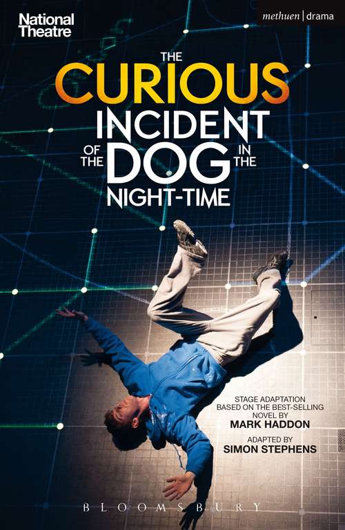 Book cover of The Curious Incident of the Dog in the Night-Time: The Play (Modern Plays)