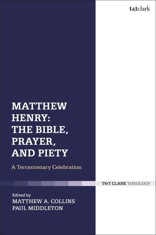 Book cover of Matthew Henry: A Tercentenary Celebration