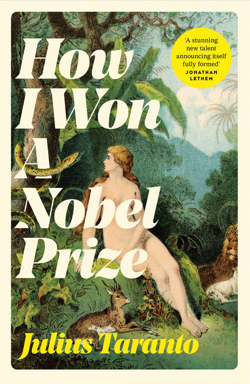 Book cover of How I Won A Nobel Prize