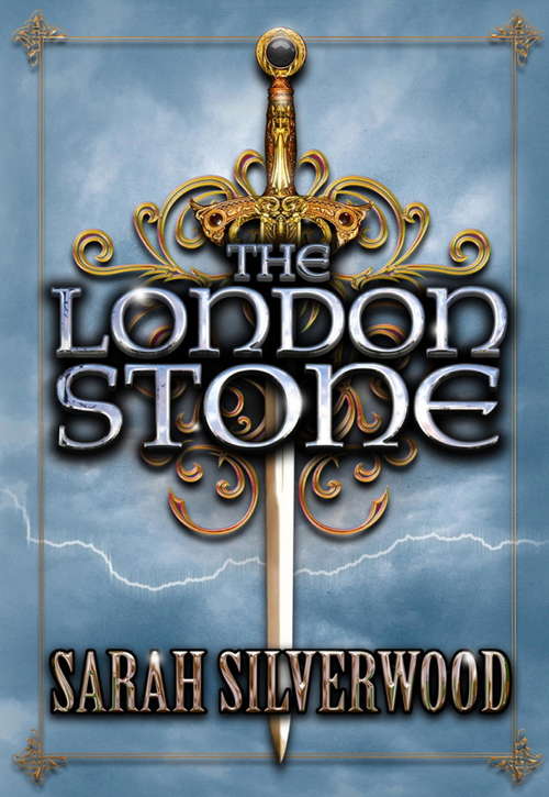 Book cover of The London Stone: The Nowhere Chronicles Book Three (NOWHERE CHRONICLES #3)