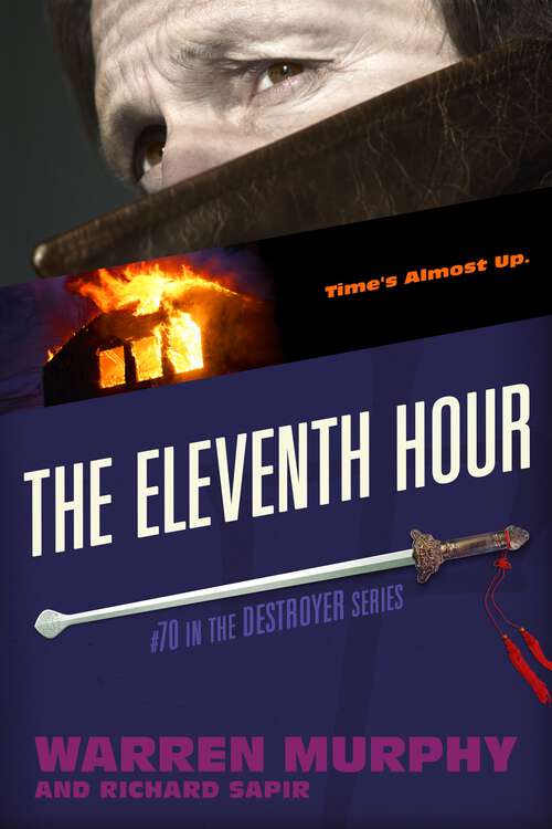 Book cover of The Eleventh Hour (The Destroyer)