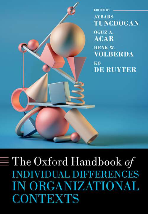 Book cover of The Oxford Handbook of Individual Differences in Organizational Contexts (1) (Oxford Handbooks)
