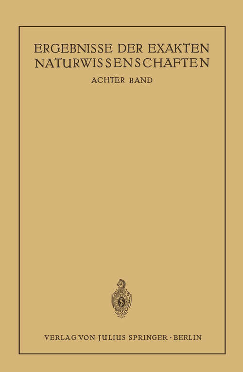 Book cover of Ergebnisse der Exakten Naturwissenschaften: Achter Band (1929) (Springer Tracts in Modern Physics #8)