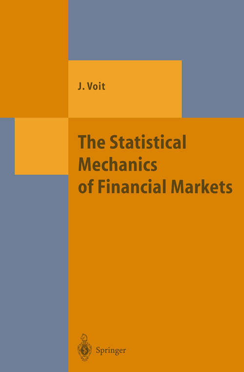 Book cover of The Statistical Mechanics of Financial Markets (2001) (Theoretical and Mathematical Physics)