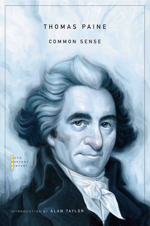 Book cover of Common Sense (The John Harvard Library #123)