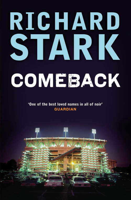 Book cover of Comeback: Comeback, Backflash, Flashfire (A\parker Novel Ser.)