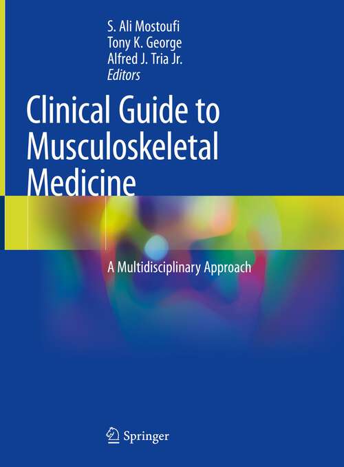 Book cover of Clinical Guide to Musculoskeletal Medicine: A Multidisciplinary Approach (1st ed. 2022)
