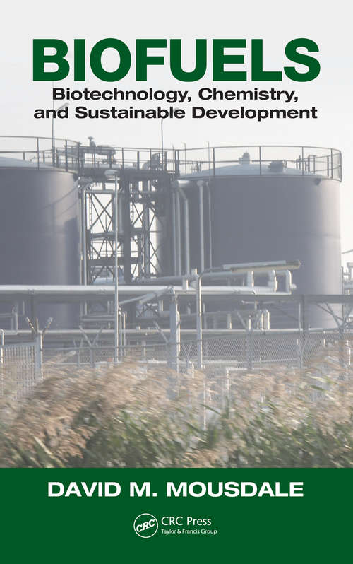 Book cover of Biofuels: Biotechnology, Chemistry, and Sustainable Development