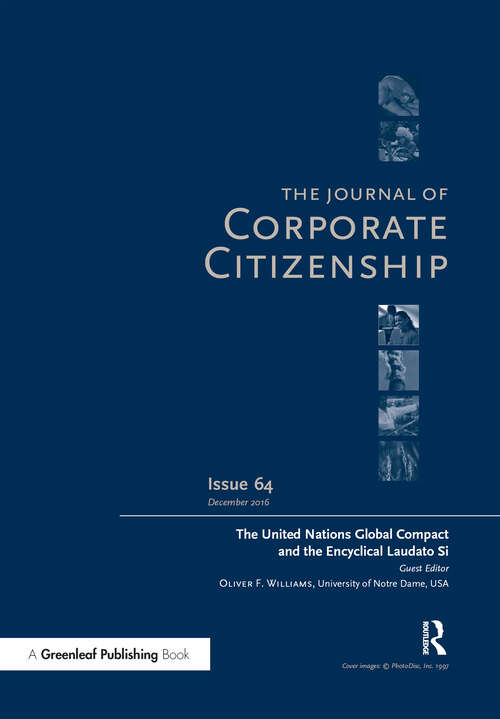Book cover of The United Nations Global Compact and the Encyclical Laudato Si: A special theme issue of The Journal of Corporate Citizenship (Issue 64)