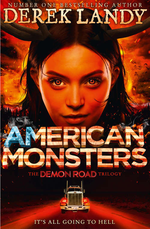 Book cover of American Monsters: Demon Road; Desolation; American Monsters (ePub edition) (The Demon Road Trilogy #3)