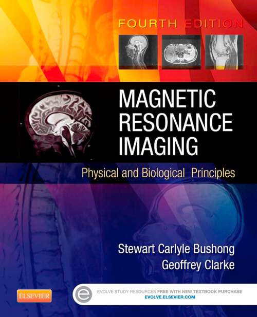 Book cover of Magnetic Resonance Imaging: Physical and Biological Principles (4)