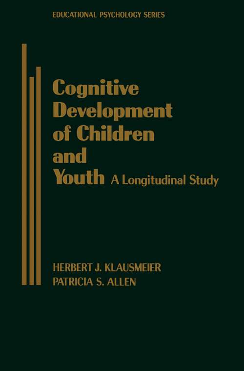 Book cover of Cognitive Development of Children and Youth: A Longitudinal Study