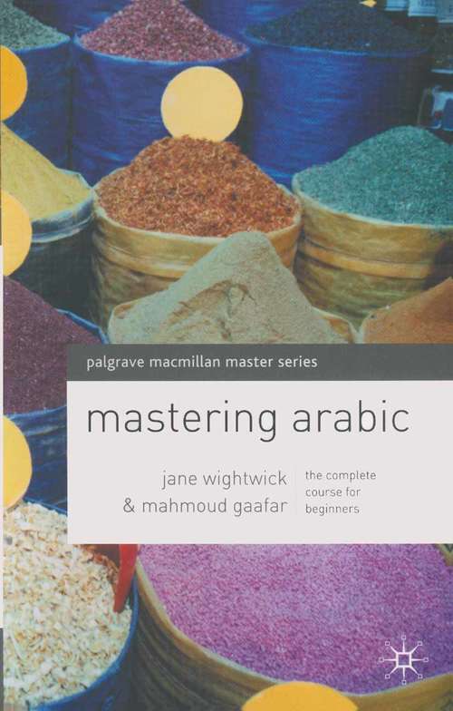 Book cover of Mastering Arabic (1st ed. 1990) (Macmillan Master Series (Languages))