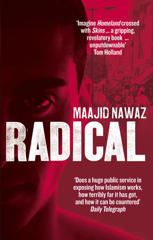 Book cover of Radical: My Journey from Islamist Extremism to a Democratic Awakening