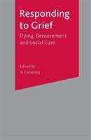 Book cover of Responding to Grief: Dying, Bereavement and Social Care (PDF)