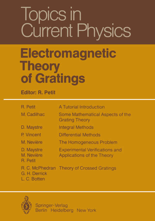 Book cover of Electromagnetic Theory of Gratings (1980) (Topics in Current Physics #22)