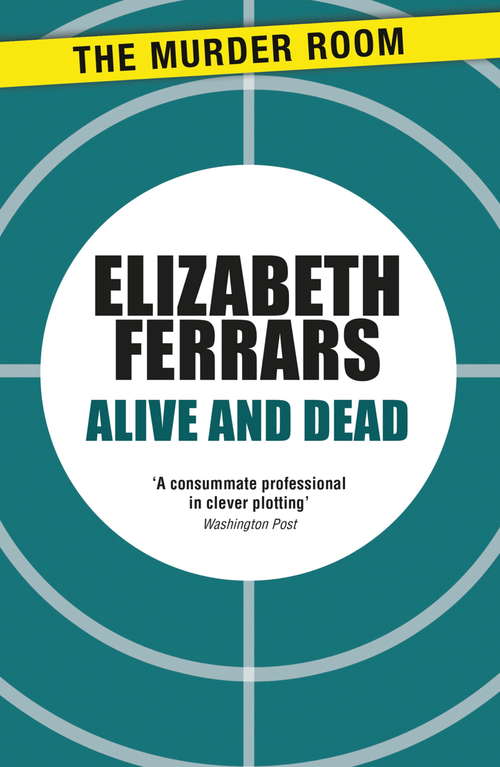 Book cover of Alive and Dead (Superintendent Ditteridge)