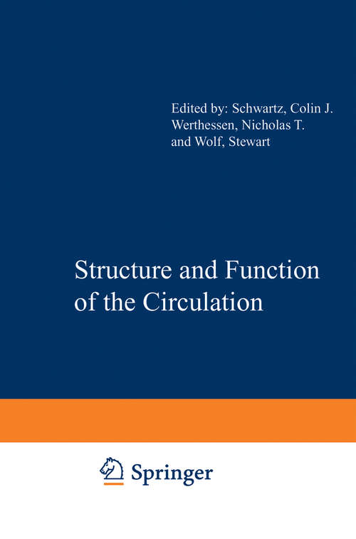 Book cover of Structure and Function of the Circulation (1980)
