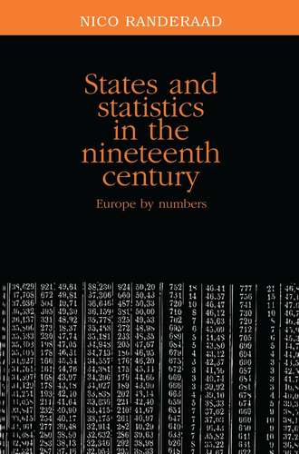 Book cover of States and statistics in the nineteenth century: Europe by numbers