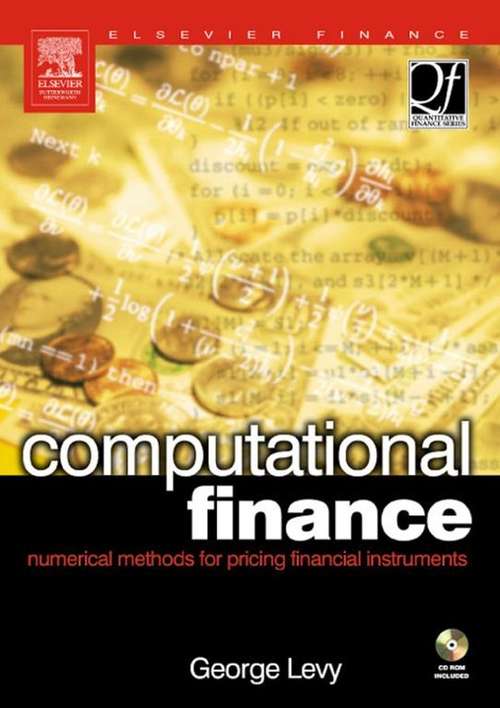 Book cover of Computational Finance: Numerical Methods for Pricing Financial Instruments (2) (Quantitative Finance)