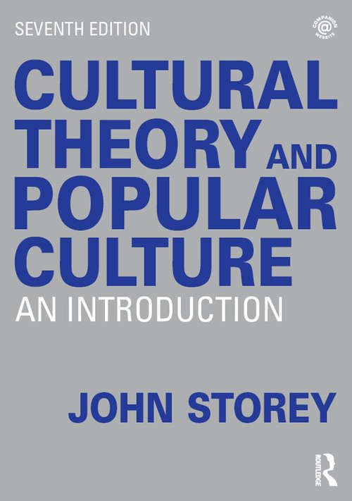 Book cover of Cultural Theory and Popular Culture: An Introduction