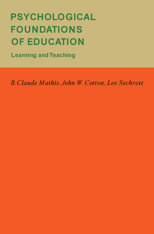 Book cover of Psychological Foundations of Education: Learning and Teaching