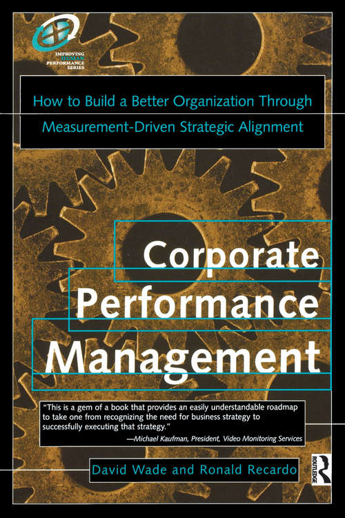 Book cover of Corporate Performance Management (Improving Human Performance Ser.)