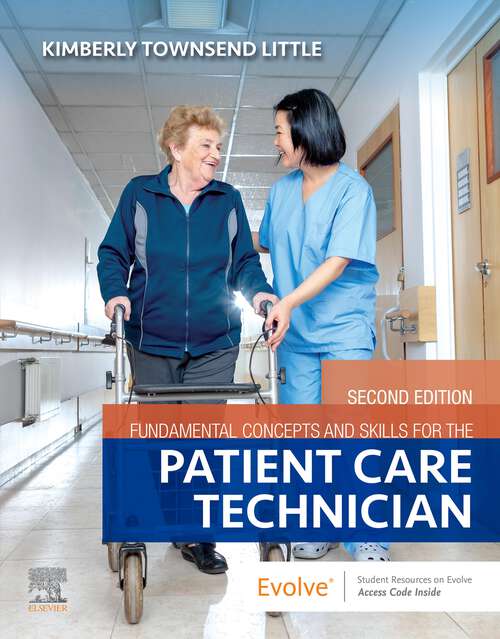 Book cover of Fundamental Concepts and Skills for the Patient Care Technician - E-Book: Fundamental Concepts and Skills for the Patient Care Technician - E-Book (2)