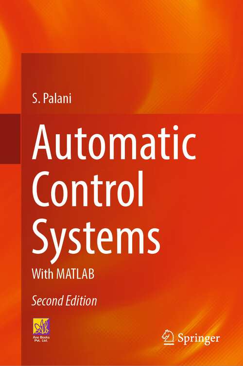 Book cover of Automatic Control Systems: With MATLAB (2nd ed. 2022)