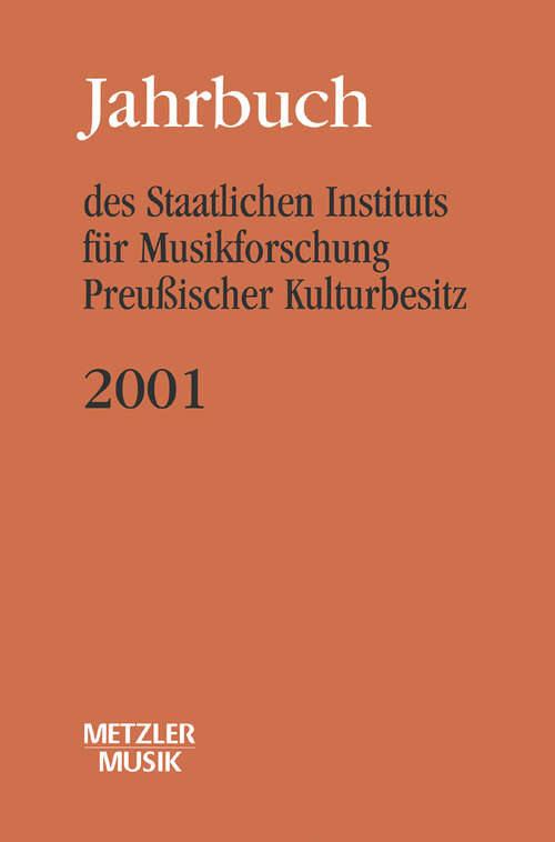 Book cover of Jahrbuch des Staatlichen Instituts für Musikforschung (SIM) Preußischer Kulturbesitz: 2001 (1. Aufl. 2001)