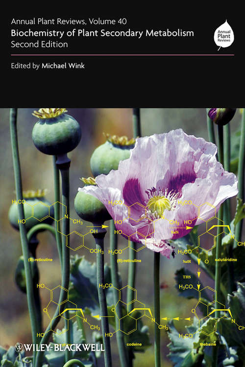 Book cover of Annual Plant Reviews, Biochemistry of Plant Secondary Metabolism (40) (Annual Plant Reviews)